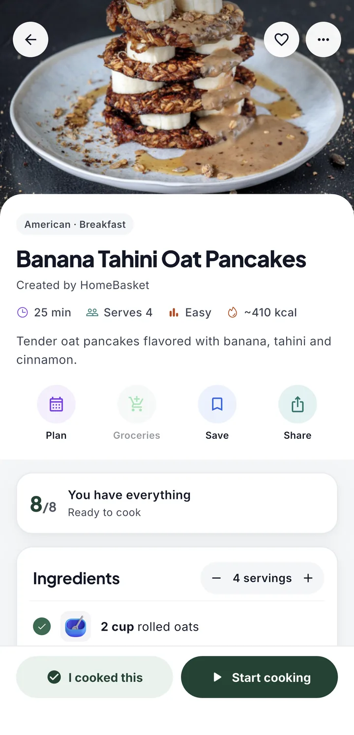 A recipe for Banana Tahini Oat Pancakes showing time, servings, calories and 'You have everything — ready to cook'.
